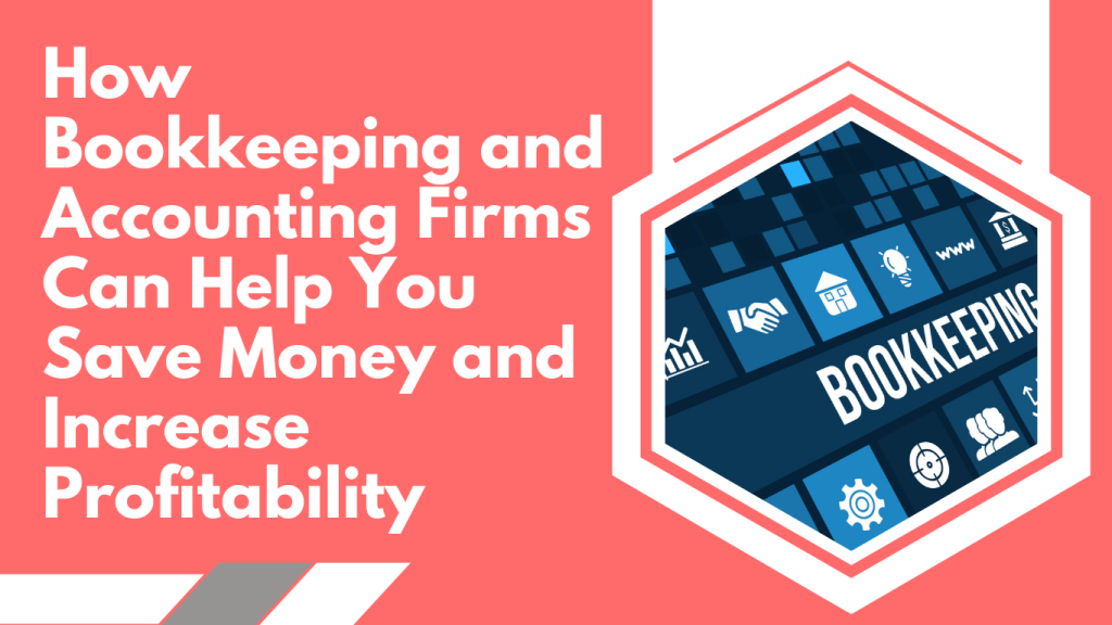 Bookkeeping and Accounting Firms