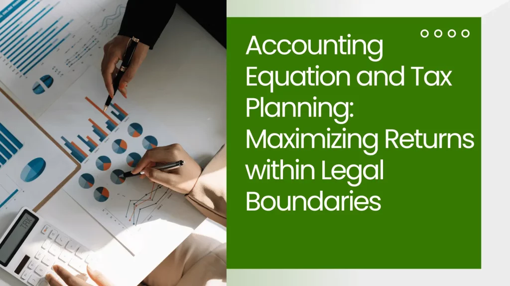 Accounting Equation and Tax Planning