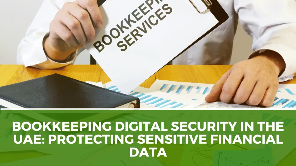 Bookkeeping Digital Security in the UAE