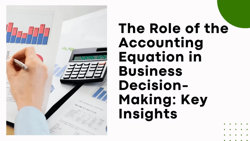 Role of the Accounting Equation