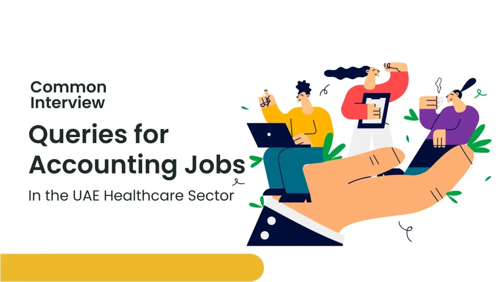 Accounting Jobs in the UAE Healthcare Sector