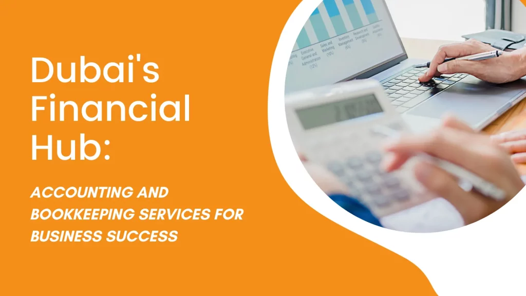 Accounting and Bookkeeping - FinanceMonkey UAE